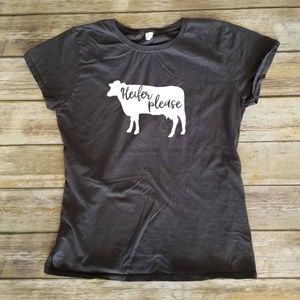Heifer Please - sassy cow - ladies grey fitted tee